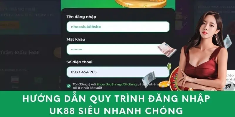 Hướng dẫn quy trình đăng nhập UK88 siêu nhanh chóng